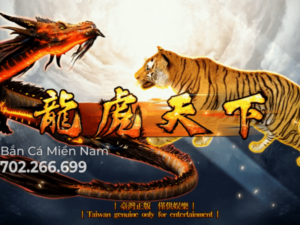 LONG HỔ TRANH VƯƠNG