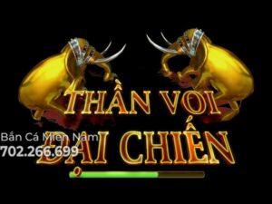 THẦN VOI ĐẠI CHIẾN